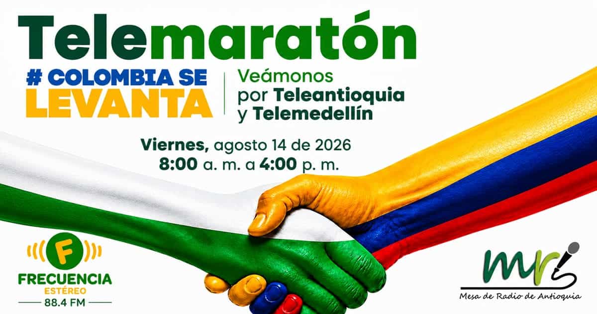 Telemaratón Colombia Se Levanta y medios comunitarios de Antioquia
