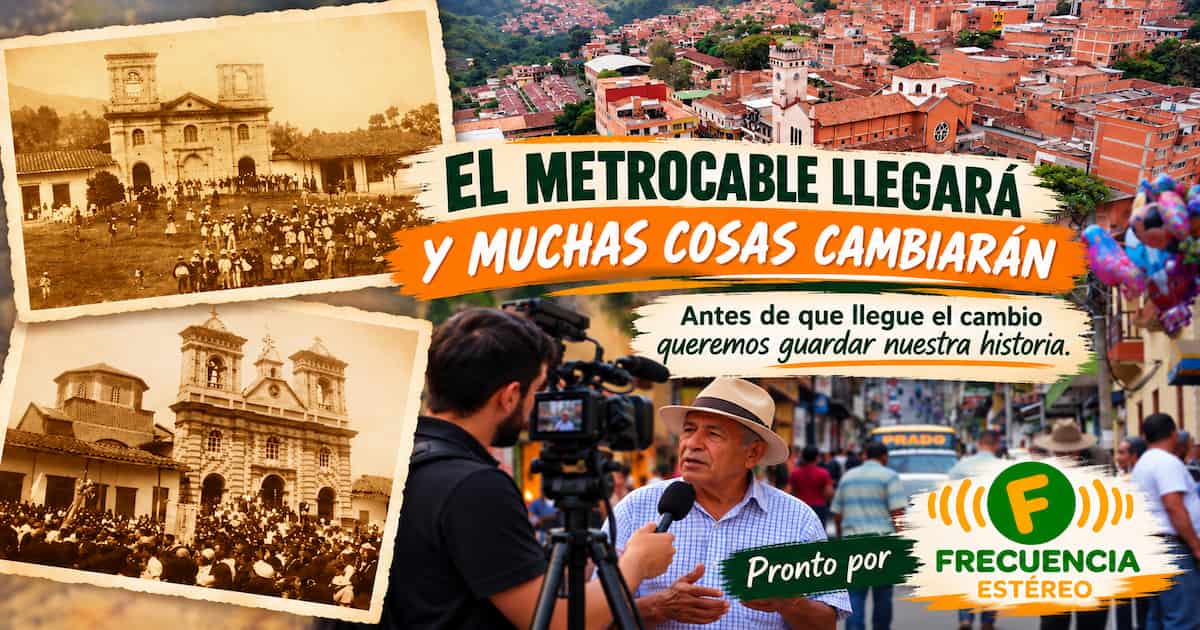 San Antonio de Prado: la memoria que no se puede perder